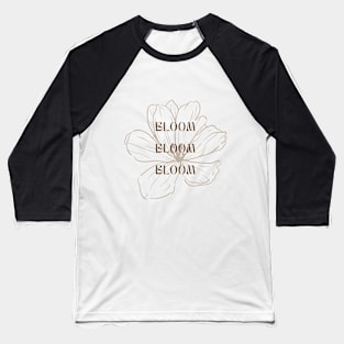 BLOOM Baseball T-Shirt